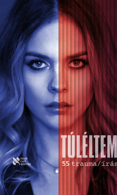 Túléltem - 55 trauma/írás